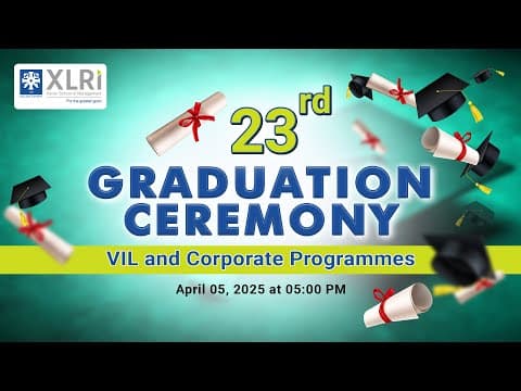23rd Graduation Ceremony - VIL and Corporate Programmes | 05 April, 2025