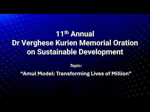 11th Dr. Verghese Kurien Memorial Oration 2024